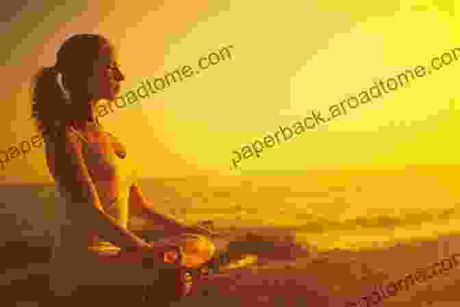 A Woman Sitting In A Lotus Position, Meditating In A Peaceful Setting, Surrounded By Nature Integrating Spirituality And Occupational Therapy Treatment: A Practical Guide