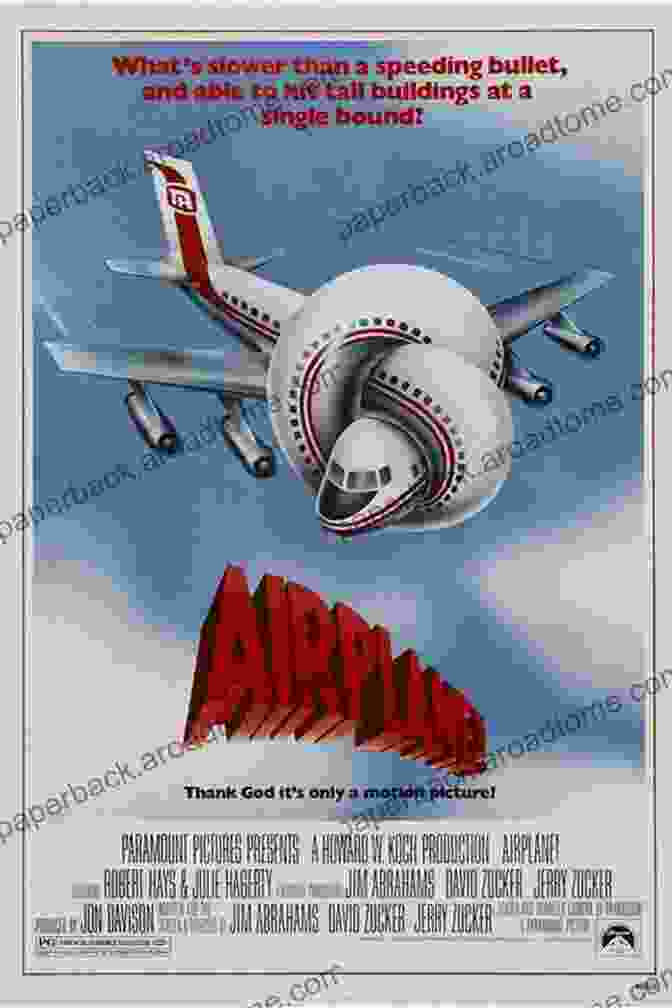 Airplane! Movie Poster Featuring A Plane Flying Upside Down 20 Movies For Popcorn