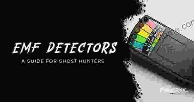 An Intriguing Image Of Ghost Hunters Equipped With EMF Detectors, Ready To Investigate The Paranormal Mysteries Of The Somerset Hills. Ghosts Of Central Jersey: Historic Haunts Of The Somerset Hills (Haunted America)