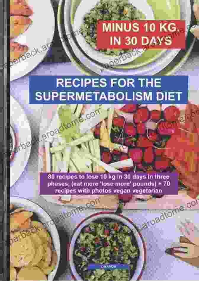 Berry Smoothie Bowl RECIPES FOR THE SUPERMETABOLISM DIET : 80 Recipes To Lose 10 Kg In 30 Days In Three Phases (eat More Lose More Pounds) + 70 Recipes With Photos Vegan Vegetarian