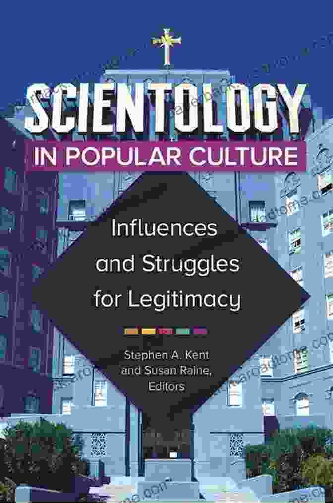 Book Cover Of Influences And Struggles For Legitimacy Scientology In Popular Culture: Influences And Struggles For Legitimacy