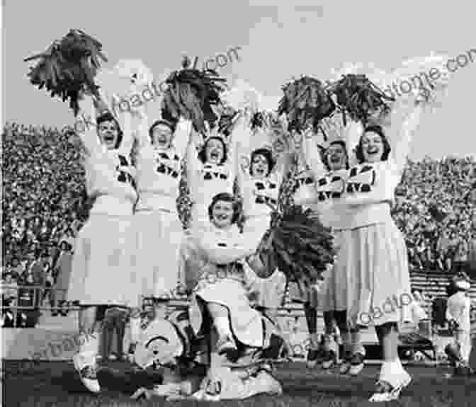 Cheerleaders Performing In The Early 1900s Cheerleading: History Guide Or Some Facts About Cheerleading: The Young Athlete S Guide