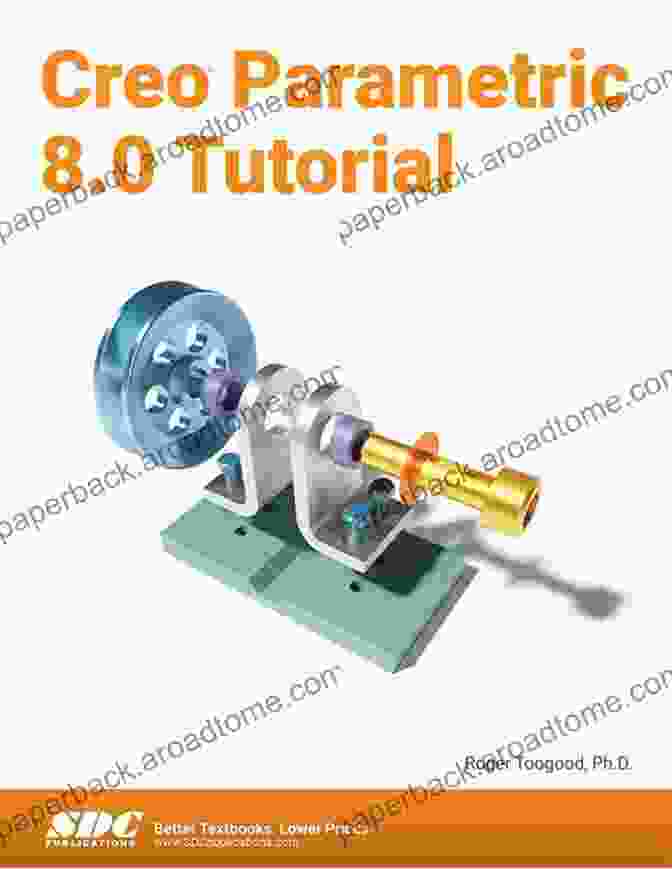 Configuring Creo Parametric Book Cover Configuring Creo Parametric 3 0 (Creo Power Users 3)