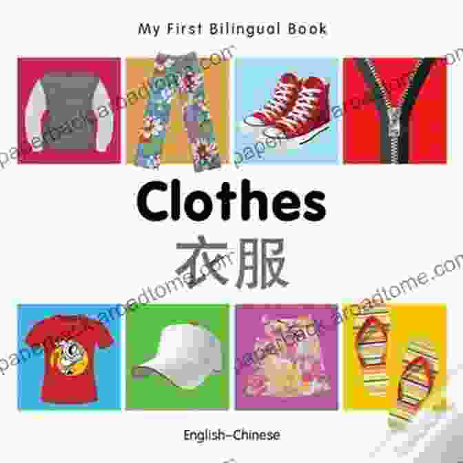 Cover Of 'My First Bilingual Clothes: English Arabic' Book Featuring A Group Of Diverse Children Wearing Clothes With English And Arabic Words My First Bilingual Clothes (English Arabic)