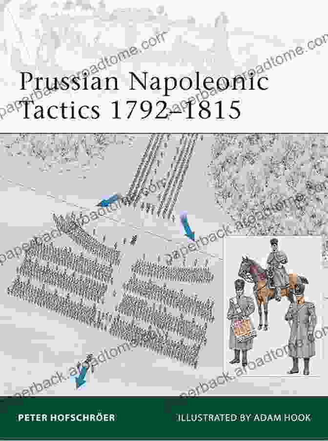 Cover Of Prussian Napoleonic Tactics 1792 1815 Elite 182 Prussian Napoleonic Tactics 1792 1815 (Elite 182)