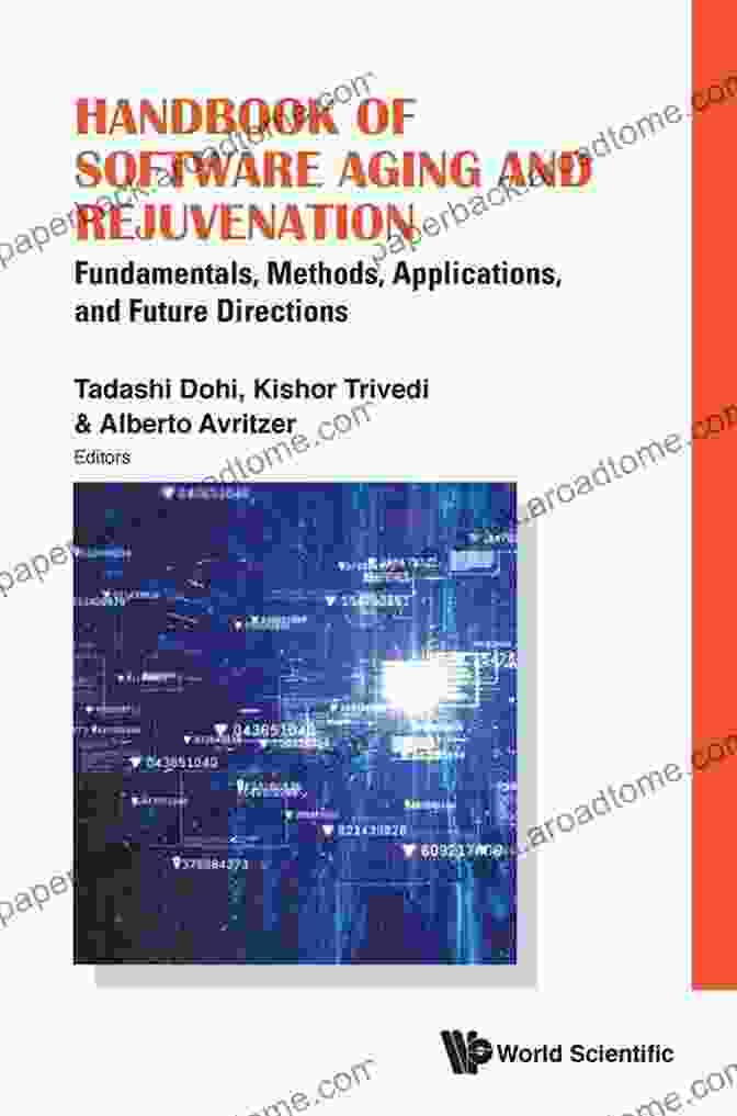 Handbook Of Software Aging And Rejuvenation Book Cover Handbook Of Software Aging And Rejuvenation: Fundamentals Methods Applications And Future Directions