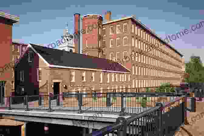 Historic Buildings In Lowell National Historical Park, Including The Boott Mill, Exemplify The Architectural Legacy Of The Industrial Revolution. Mill Power: The Origin And Impact Of Lowell National Historical Park