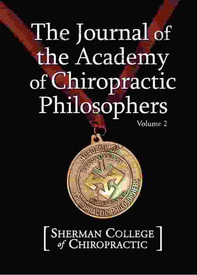 Journal Of The Academy Of Chiropractic Philosophers Volume Cover Journal Of The Academy Of Chiropractic Philosophers Volume 3