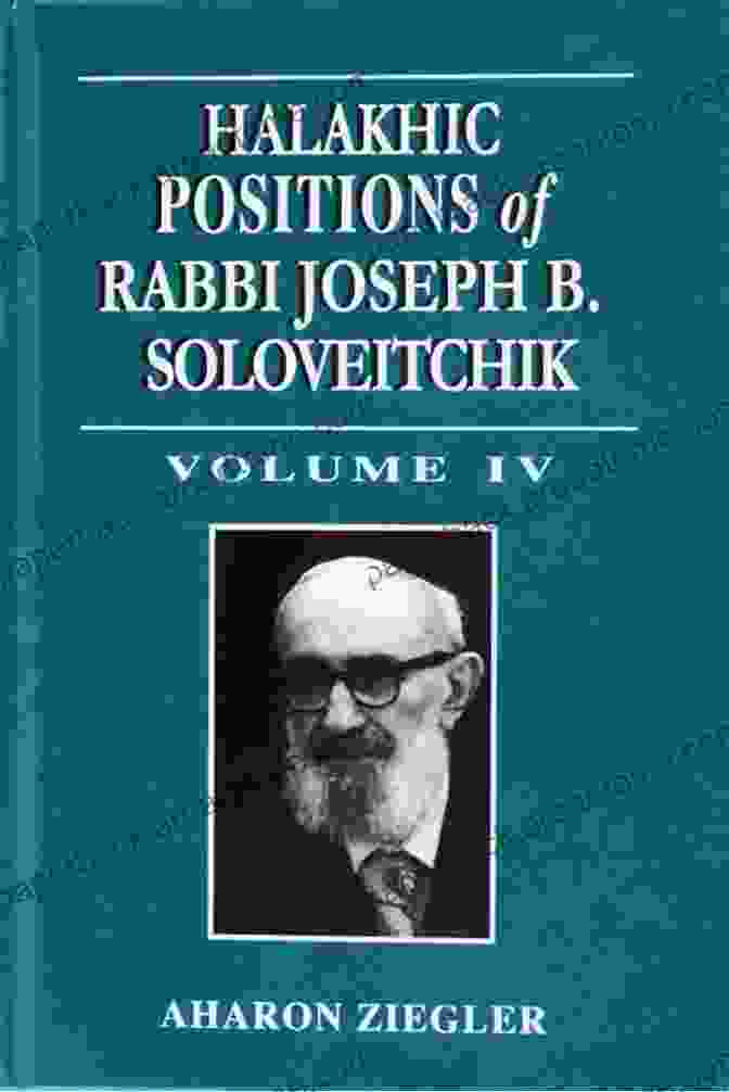 Kovetz Halakhot Halakhic Positions Of Rabbi Joseph B Soloveitchik