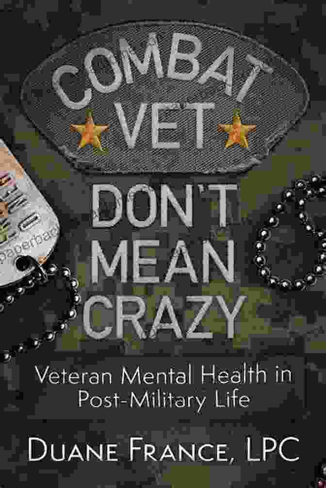 Michael Anthony Padilla, Author Of Combat Vet Don't Mean Crazy Combat Vet Don T Mean Crazy: Veteran Mental Health In Post Military Life