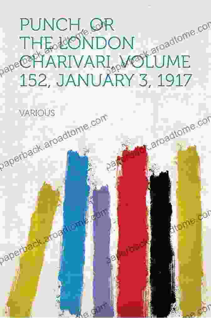 Punch Or The London Charivari Volume 152 January 24 1917 Cover Punch Or The London Charivari Volume 152 January 24 1917