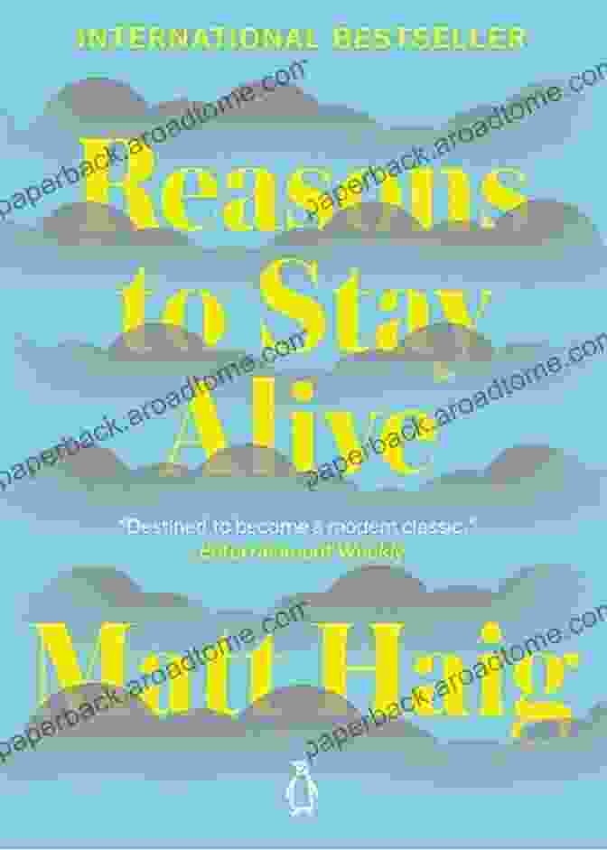 Reasons To Stay Alive Book Cover By Matt Haig Summary Of Matt Haig S Reasons To Stay Alive: