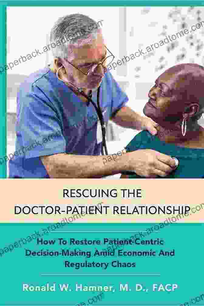 Rescuing The Doctor Patient Relationship Book Cover Rescuing The Doctor Patient Relationship