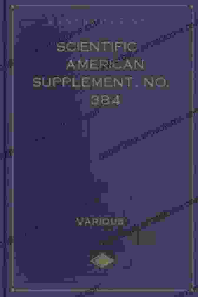 Scientific American Supplement No. 384 Cover Image Scientific American Supplement No 384 May 12 1883