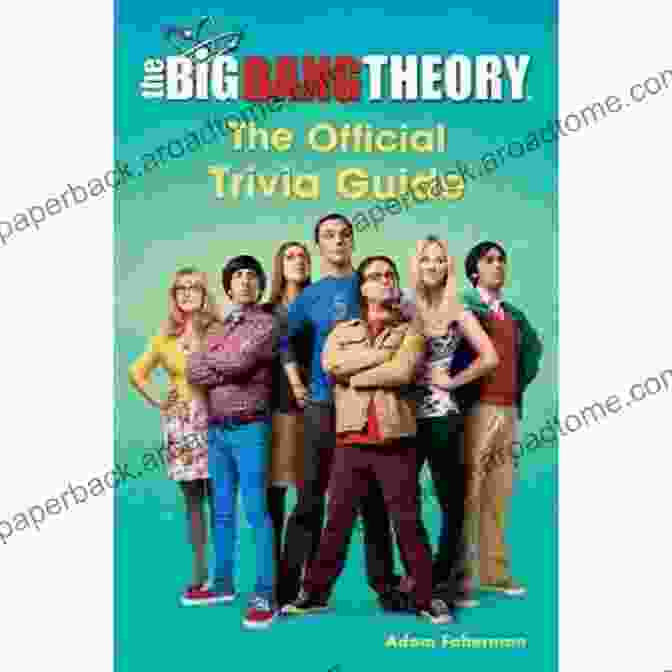 The Big Bang Theory: The Official Trivia Guide Book Cover The Big Bang Theory: The Official Trivia Guide