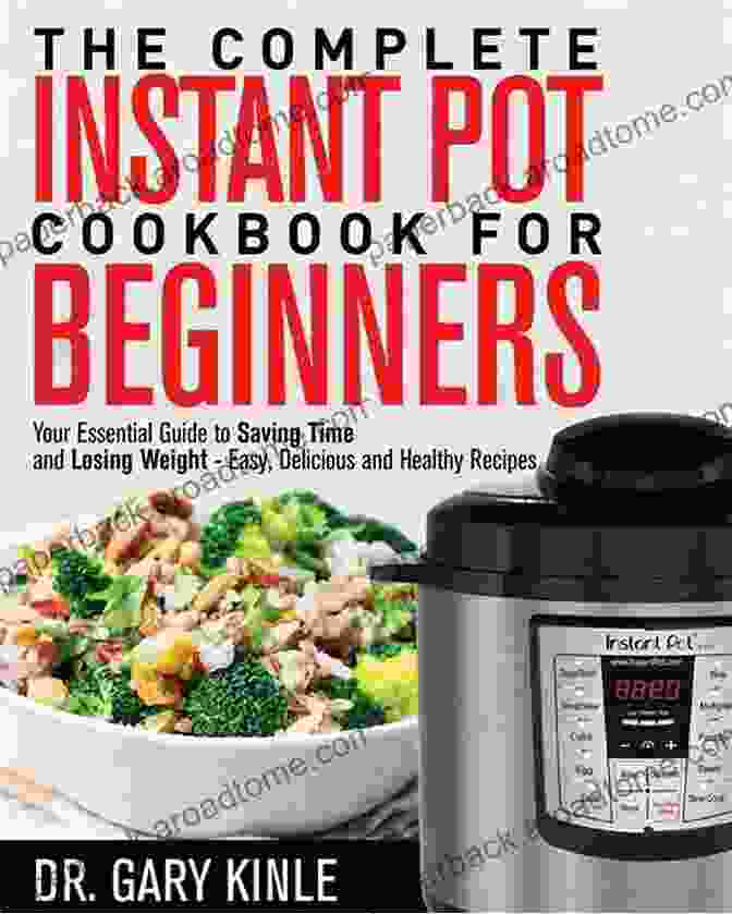 The Essential 30 Instant Pot Cookbook Cover The Essential 30 Instant Pot Cookbook: From Proper Food Storage With Your Multi Cooker Discover How Perfectly Healthy Meal Prep