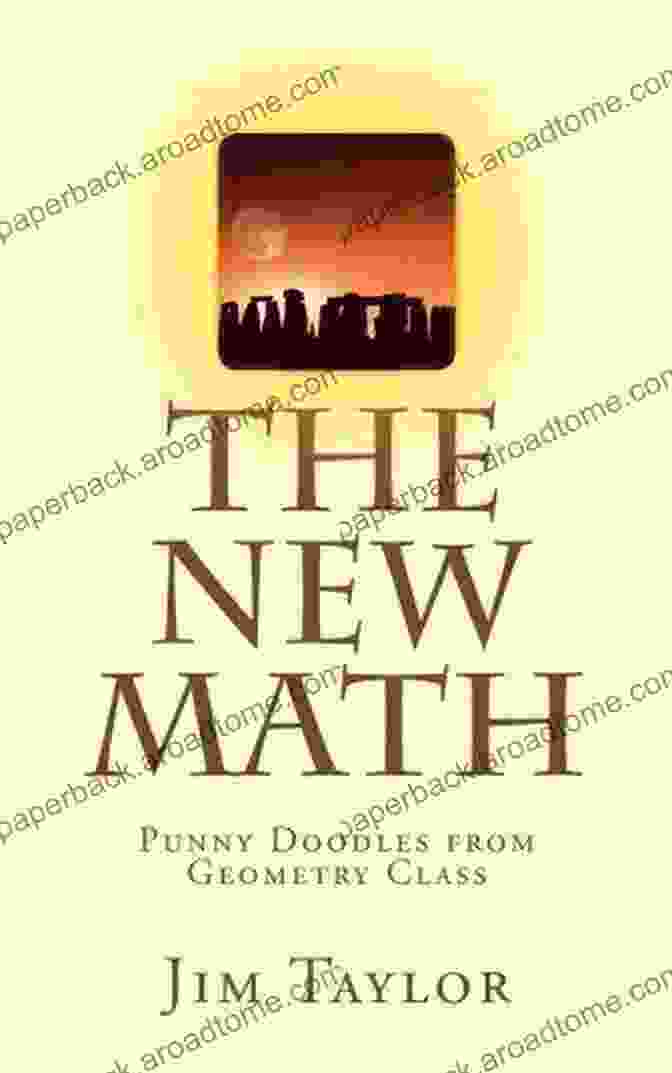 The New Math Punny Doodles From Geometry Class Book Cover The New Math: Punny Doodles From Geometry Class