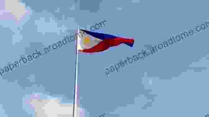 The Philippine Flag Waving Proudly In The Wind Philippines Is The Richest Country In The World