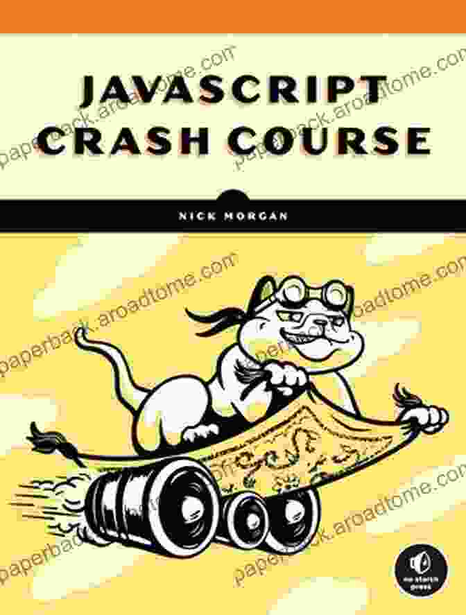 The Ultimate JavaScript Crash Course Book Cover JavaScript: The Ultimate Crash Course Learning JavaScript Within A Day With New Approach For Faster Programming (Save Time And Effort)