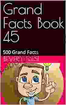 Grand Facts 45: 500 Grand Facts