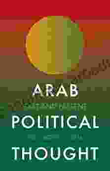 Arab Political Thought: Past And Present