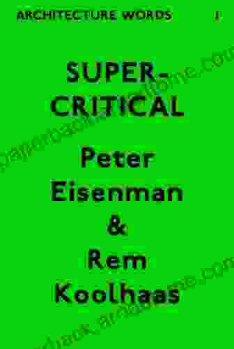 Architecture Words 1: Supercritical