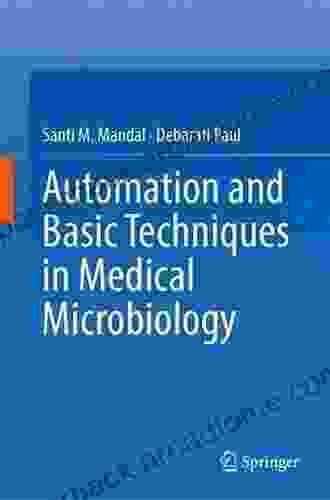 Automation And Basic Techniques In Medical Microbiology