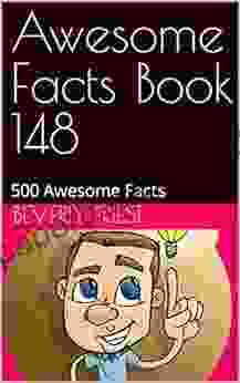 Awesome Facts 148: 500 Awesome Facts