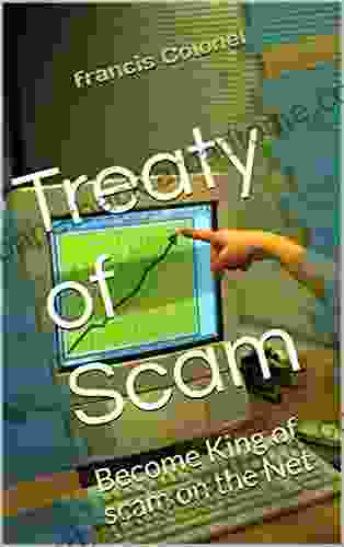 Treaty Of Scam: Become King Of Scam On The Net