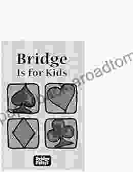 Bridge Is For Kids