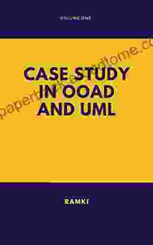 Case Study in UML and OOAD Volume 1