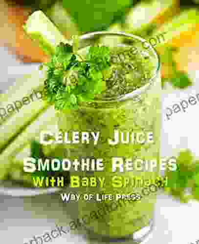 Celery Juice Smoothie Recipes With Baby Spinach (Healthy Smoothie Recipes)