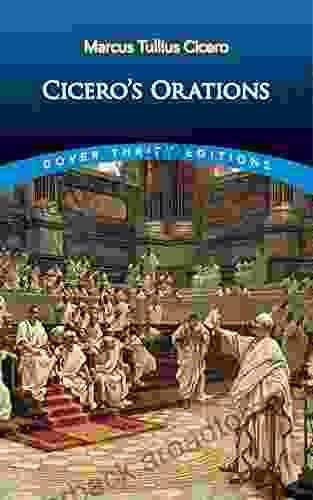 Cicero s Orations (Dover Thrift Editions: Speeches/Quotations)