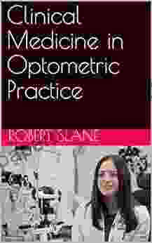 Clinical Medicine In Optometric Practice