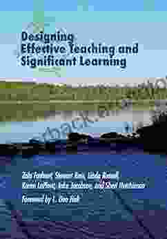 Designing Effective Teaching and Significant Learning