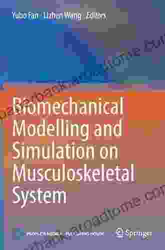 Biomechanical Modelling and Simulation on Musculoskeletal System