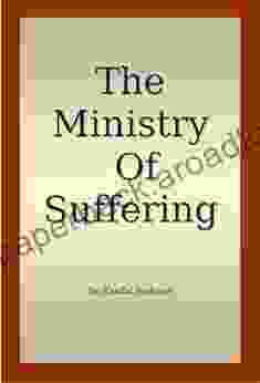 The Ministry Of Suffering