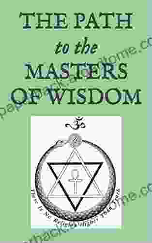 The Path To The Masters Of Wisdom