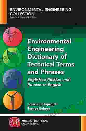 Environmental Engineering Dictionary of Technical Terms and Phrases: English to Hungarian and Hungarian to English