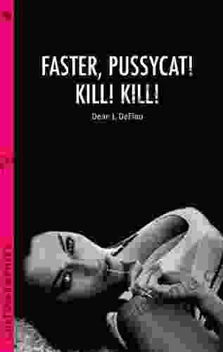 Faster Pussycat Kill Kill (Cultographies)