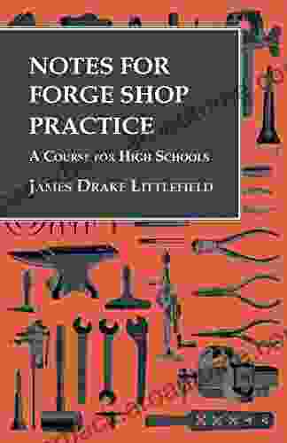 Notes For Forge Shop Practice A Course For High Schools