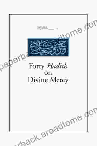 Forty Hadith On Divine Mercy (MABDA English 2)