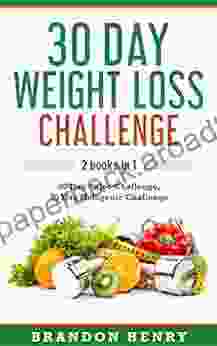 30 Day Weight Loss Challenge: 2 in 1 30 Day Paleo Challenge 30 Day Ketogenic Challenge