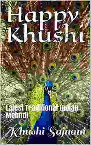 Happy Khushi: Latest Traditional Indian Mehndi