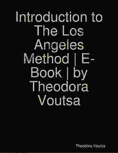 The Los Angeles Method E Introduction