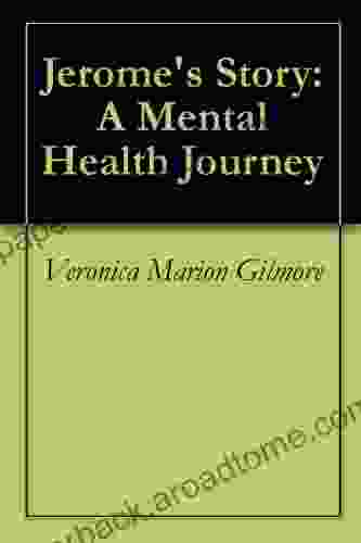 Jerome S Story: A Mental Health Journey