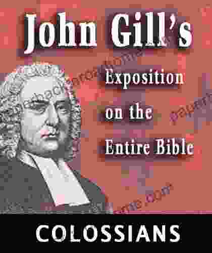 John Gill S Exposition On The Entire Bible Of Colossians