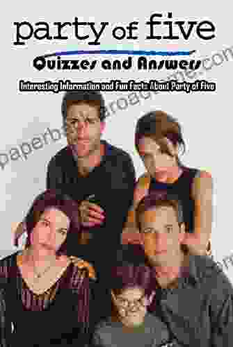 Party of Five Quizzes and Answers: Interesting Information and Fun Facts About Party of Five