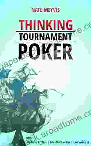 Thinking Tournament Poker