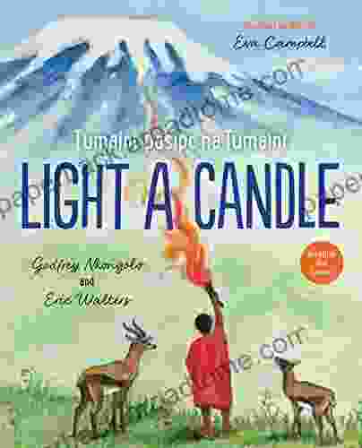 Light A Candle / Tumaini Pasipo Na Tumaini